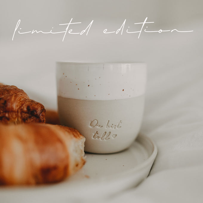 Kleiner limitierter Becher Du bist toll