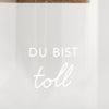 Mini Vorratsglas Du bist toll 9 cm | Eulenschnitt 