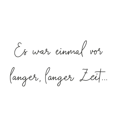 Wandsticker Vor Langer Zeit